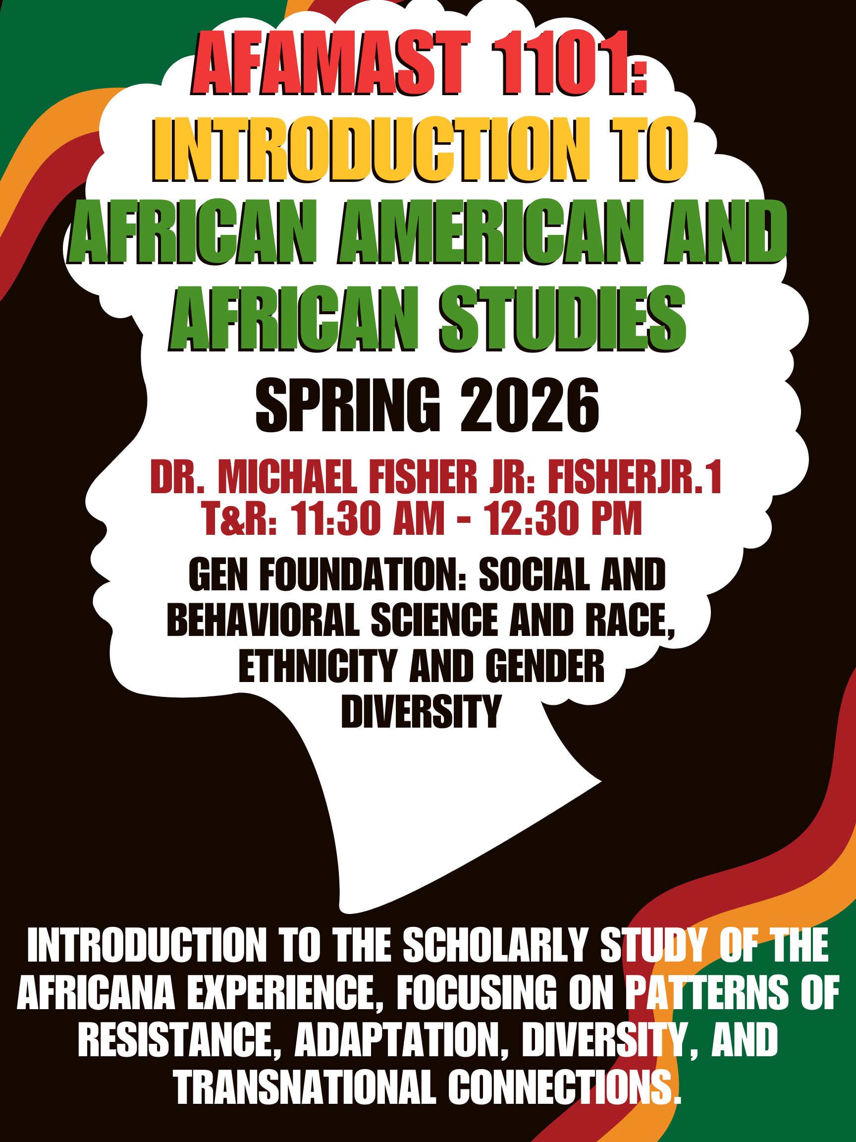 AFAMAST 1101 Introduction to African American and African Studies Flyer