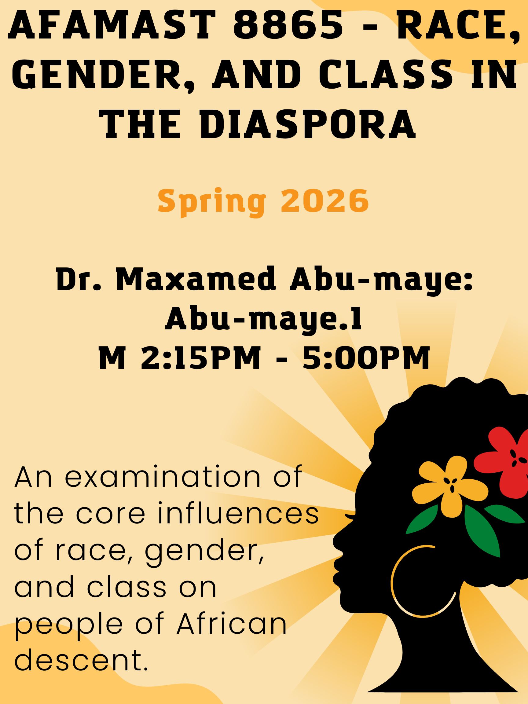 This flyer is for Race, Gender, and Class in the Diaspora.