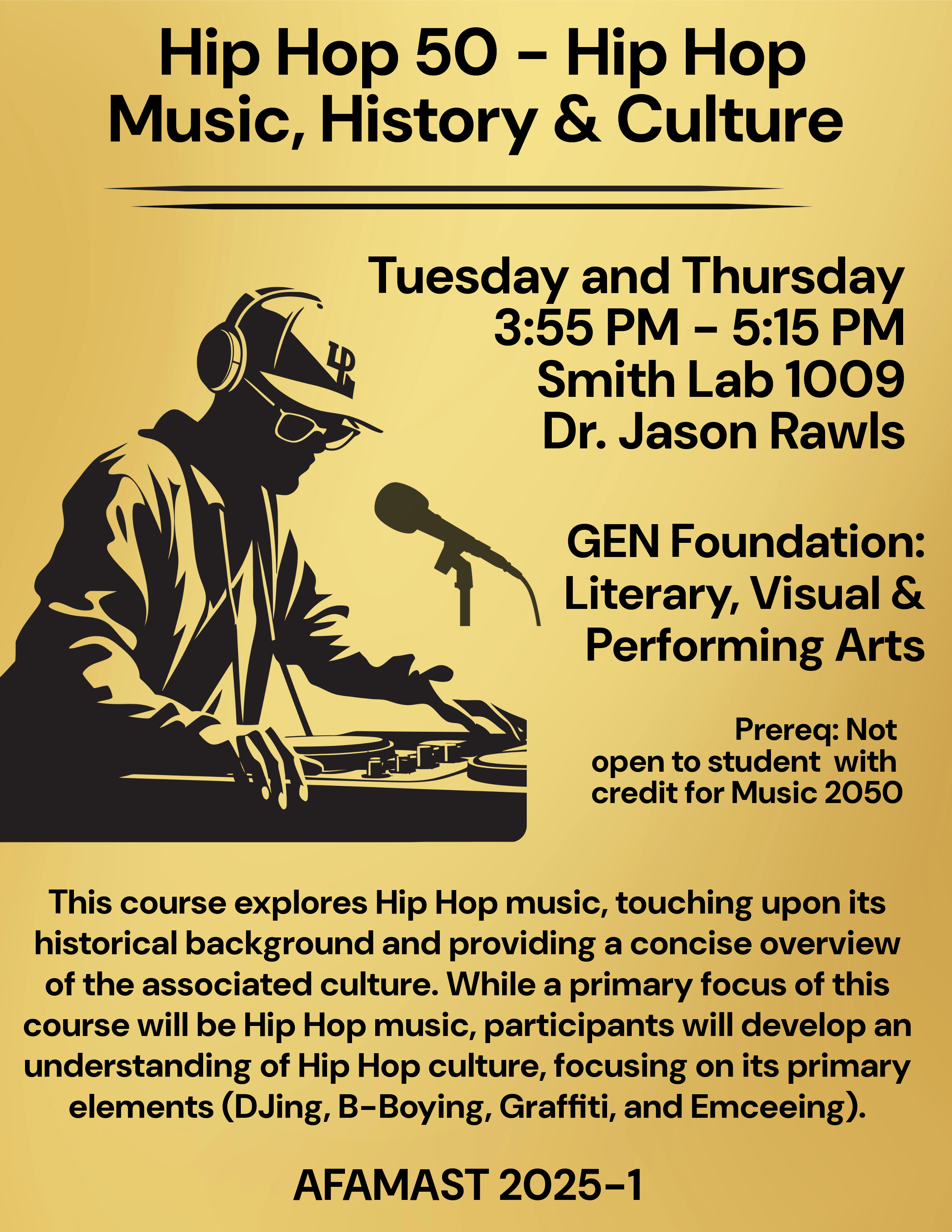 This is a flyer for hip hop music, history, and culture