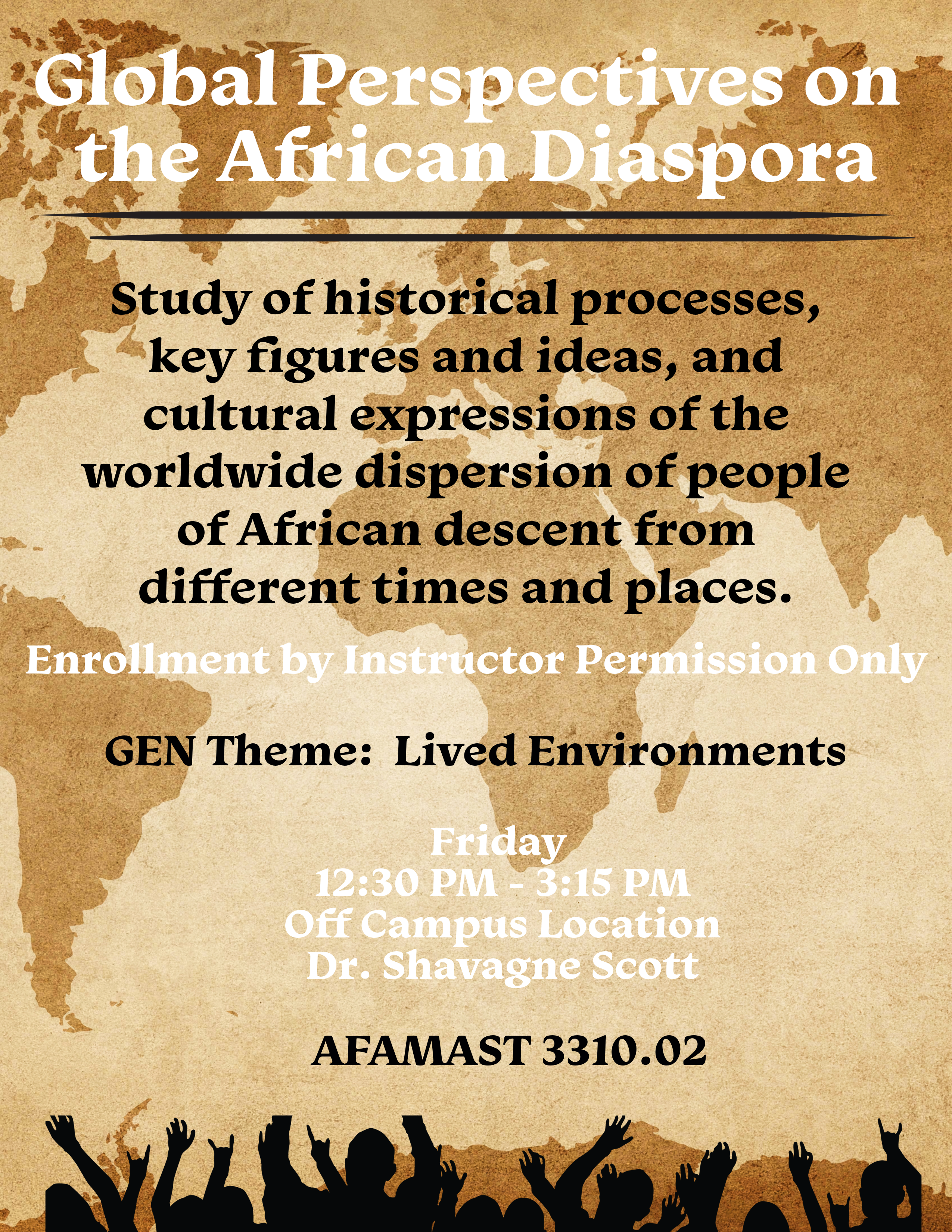 This  is a flyer for AFAMAST 3310:Global Perspectives on the African Diaspora