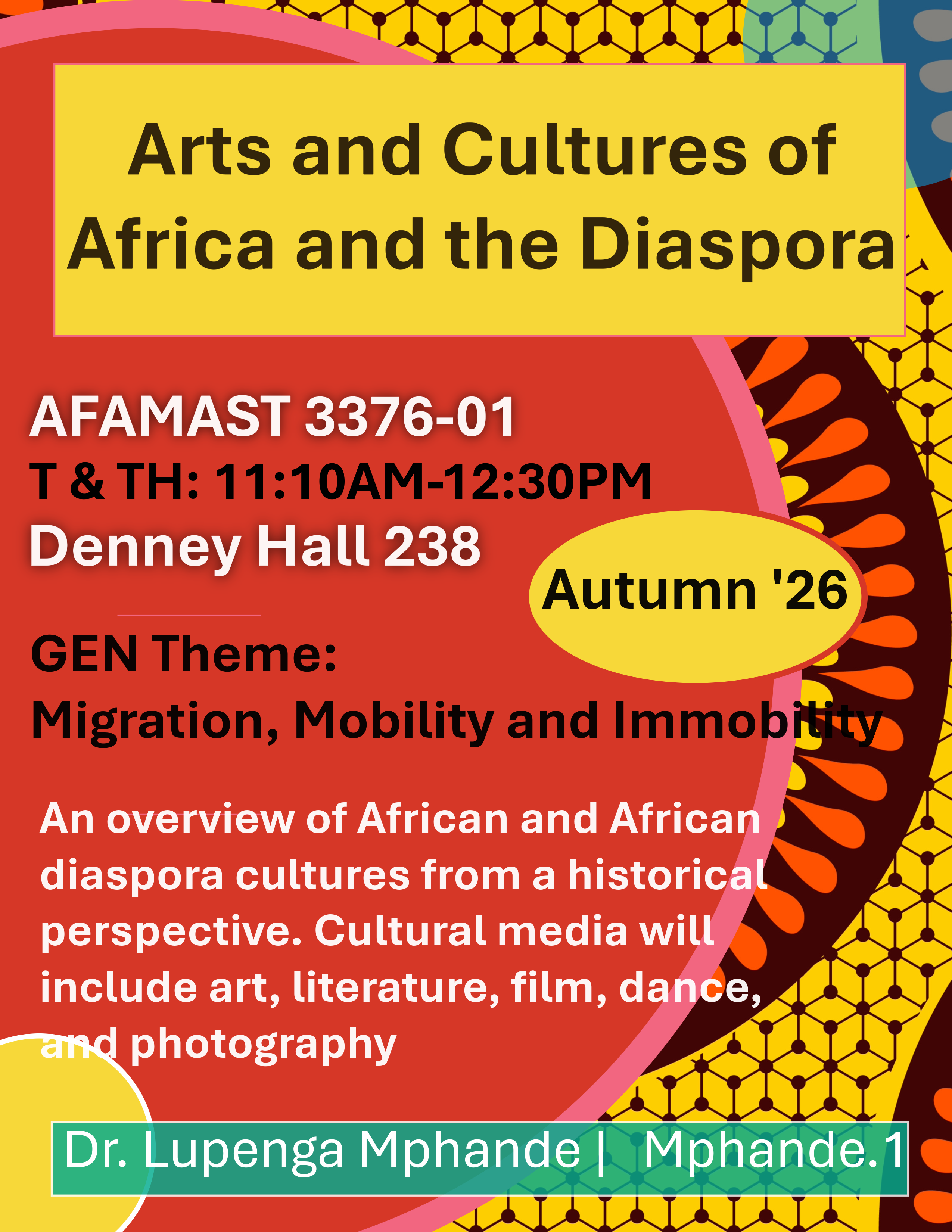 This is a flyer for AFAMAST 3376: Arts and Cultures of Africa and the Diaspora