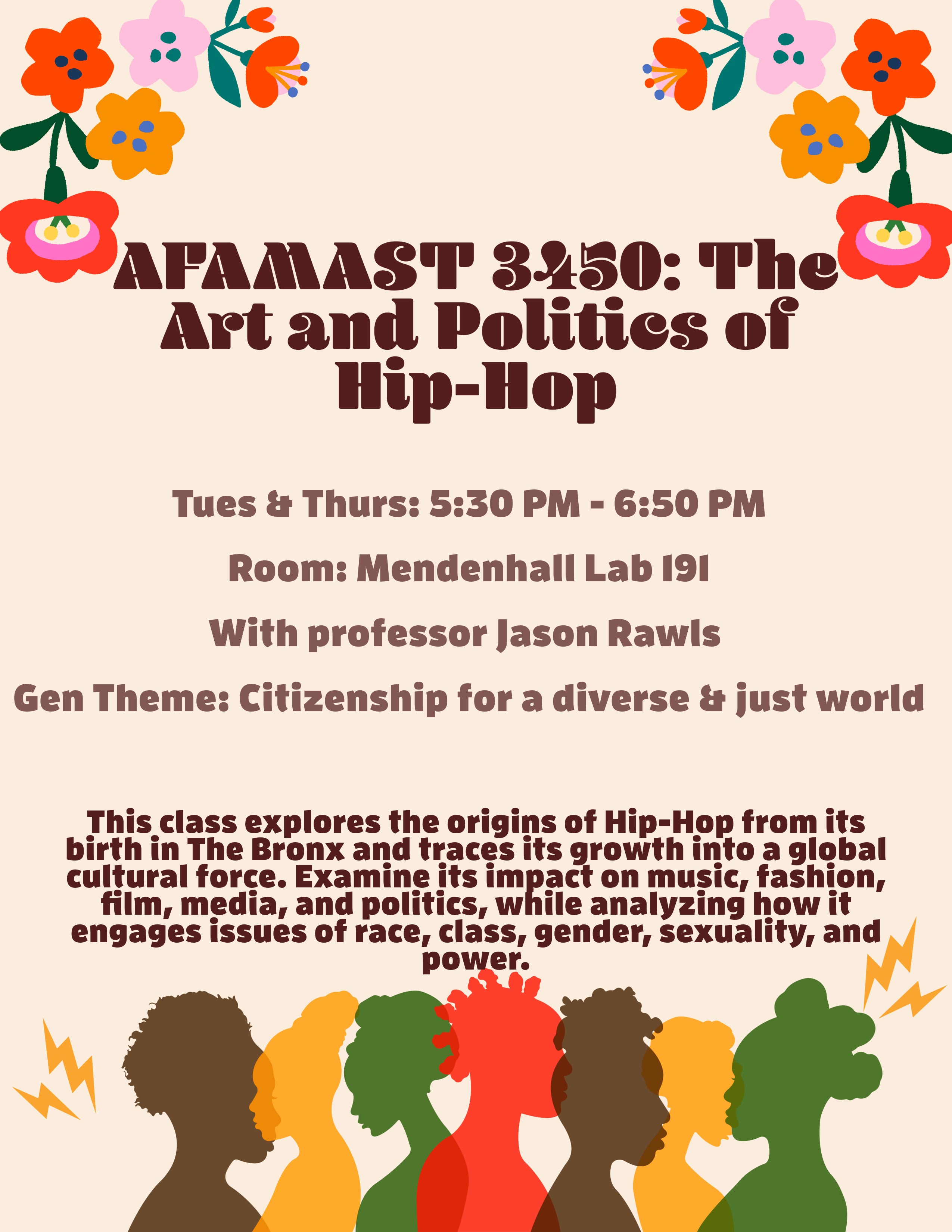 This is a flyer for AFAMAST 3450: The Art and Politics of Hip Hop