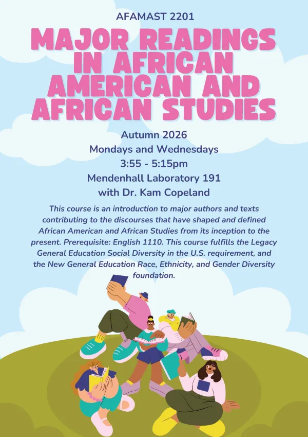 This is a flyer for AFAMAST 2201: Major Readings in African American and African Studies (Fall 2026).