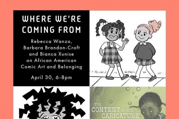 Where We’re Coming From: Rebecca Wanzo, Barbara Brandon-Croft and Bianca Xunise on African American Comic Art and Belonging